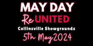 May Day Reunited info